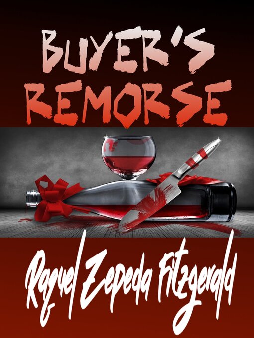 Title details for Buyer's Remorse by Raquel Zepeda Fitzgerald - Available